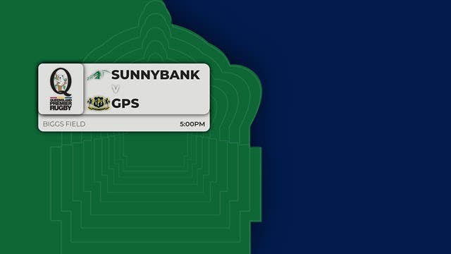 QPR Round 4: Sunnybank v GPS